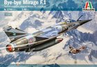 1/48 Mirage F.1 Bye Bye